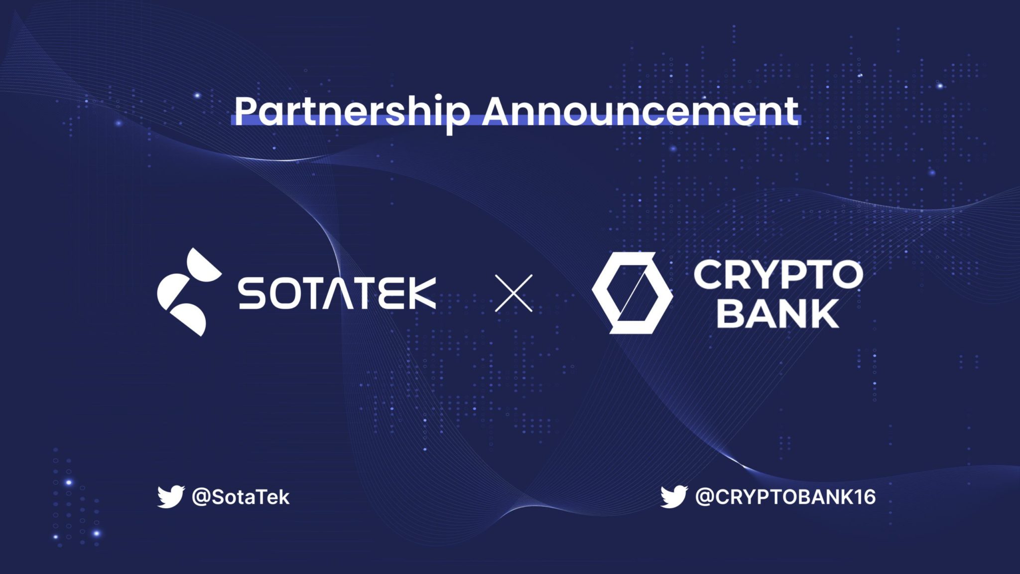 仮想通貨の境界を拡大する協力関係: SotaTek x Cryptobank